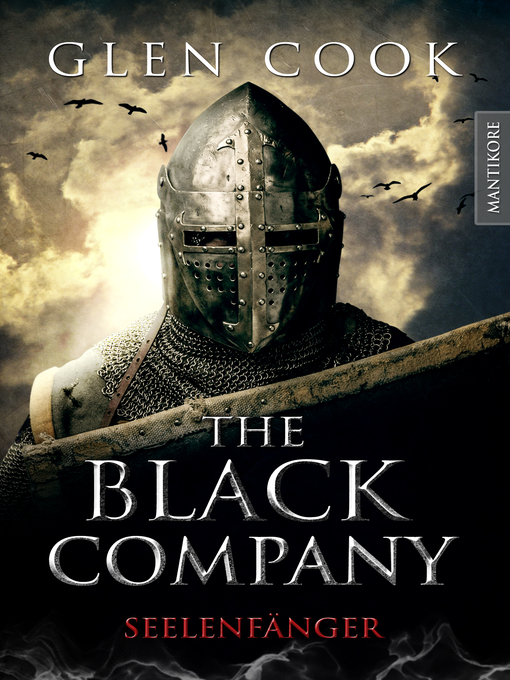 Title details for The Black Company 1--Seelenfänger by Glen Cook - Available